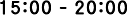 14:00 - 19:00